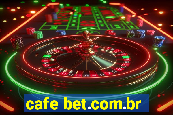 cafe bet.com.br